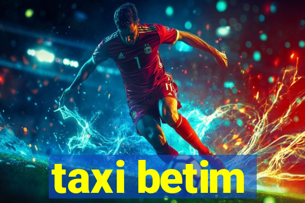 taxi betim